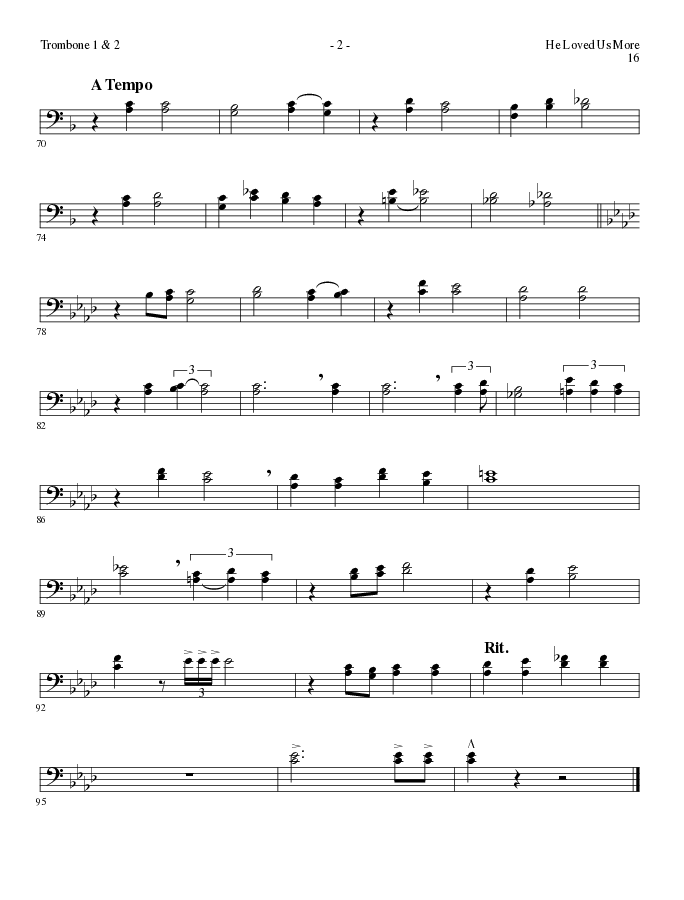 He Loved Us More (Choral Anthem SATB) Trombone 1/2 (Lillenas Choral / Arr. Mike Speck)