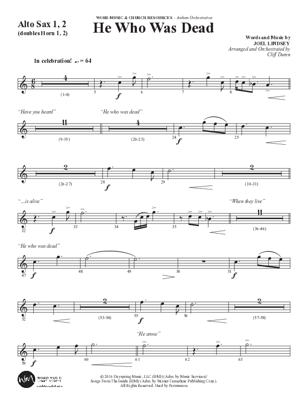 He Who Was Dead (Choral Anthem SATB) Alto Sax 1/2 (Word Music Choral / Arr. Cliff Duren)