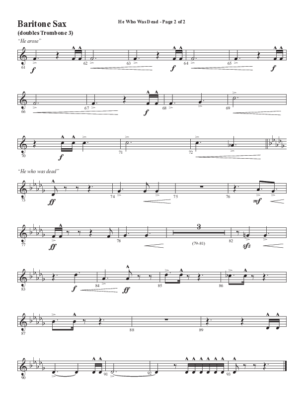 He Who Was Dead (Choral Anthem SATB) Bari Sax (Word Music Choral / Arr. Cliff Duren)