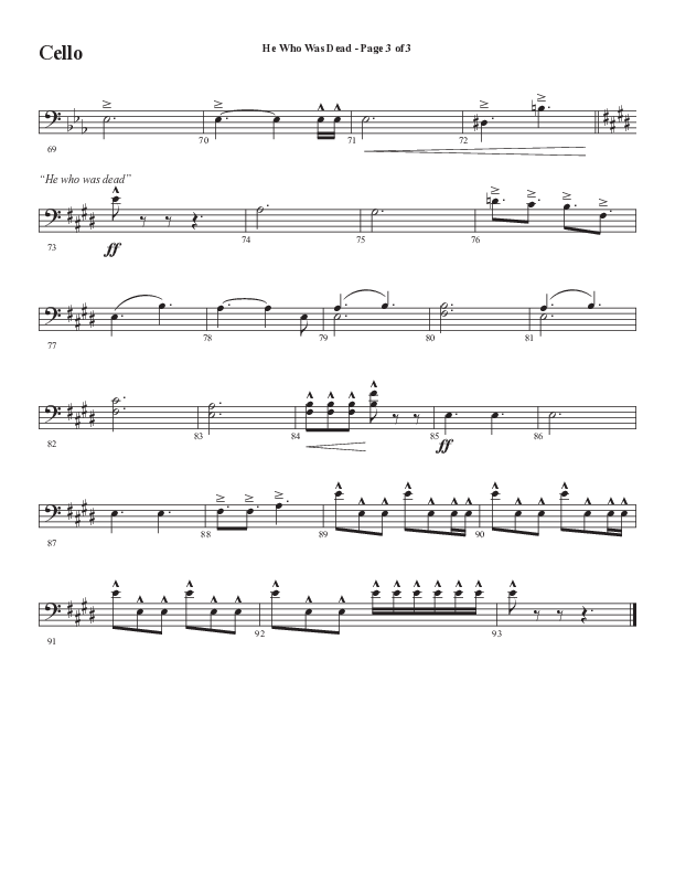 He Who Was Dead (Choral Anthem SATB) Cello (Word Music Choral / Arr. Cliff Duren)