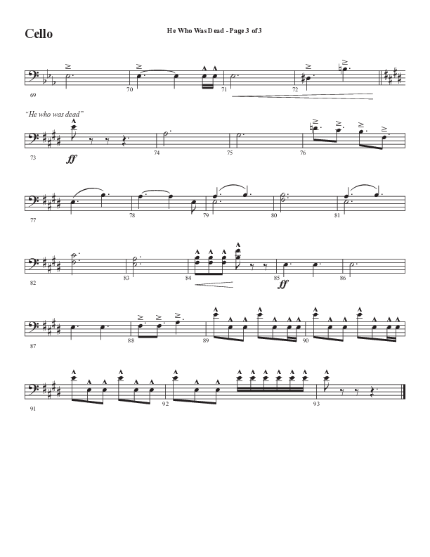 He Who Was Dead (Choral Anthem SATB) Cello (Word Music Choral / Arr. Cliff Duren)