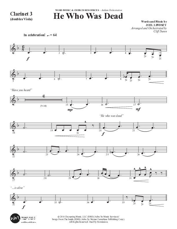 He Who Was Dead (Choral Anthem SATB) Clarinet 3 (Word Music Choral / Arr. Cliff Duren)