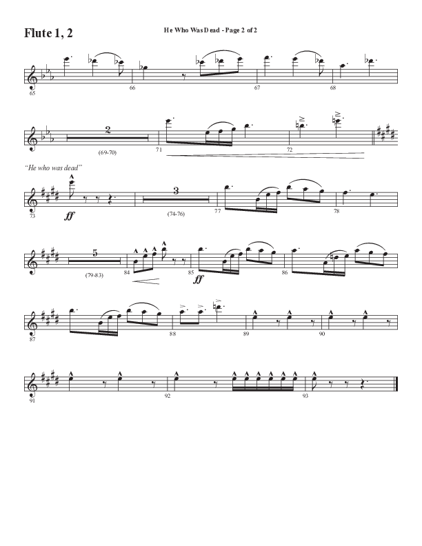 He Who Was Dead (Choral Anthem SATB) Flute 1/2 (Word Music Choral / Arr. Cliff Duren)