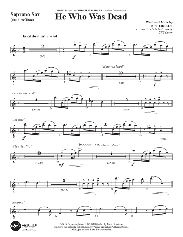 He Who Was Dead (Choral Anthem SATB) Soprano Sax (Word Music Choral / Arr. Cliff Duren)