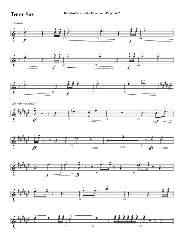 He Who Was Dead (Choral Anthem SATB) Tenor Sax 1 (Word Music Choral / Arr. Cliff Duren)