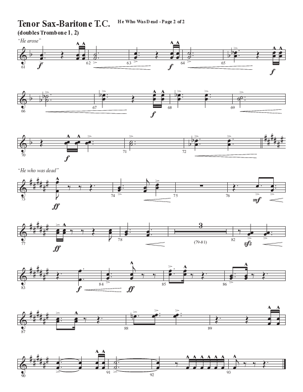 He Who Was Dead (Choral Anthem SATB) Tenor Sax/Baritone T.C. (Word Music Choral / Arr. Cliff Duren)