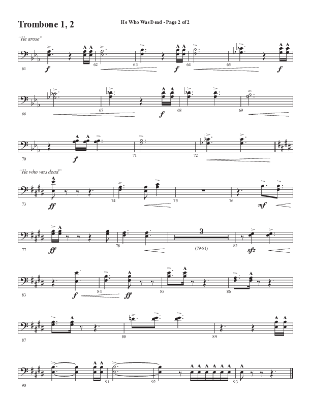 He Who Was Dead (Choral Anthem SATB) Trombone 1/2 (Word Music Choral / Arr. Cliff Duren)