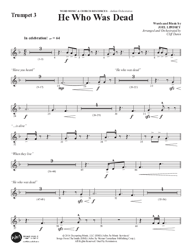 He Who Was Dead (Choral Anthem SATB) Trumpet 3 (Word Music Choral / Arr. Cliff Duren)