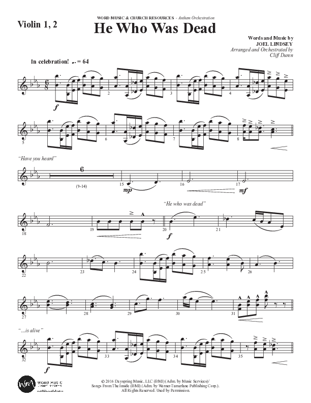 He Who Was Dead (Choral Anthem SATB) Violin 1/2 (Word Music Choral / Arr. Cliff Duren)