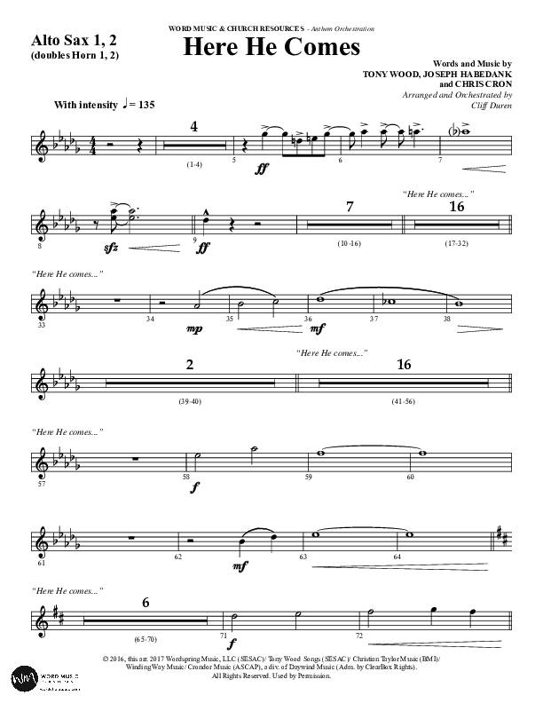 Here He Comes (Choral Anthem SATB) Alto Sax 1/2 (Word Music Choral / Arr. Cliff Duren)