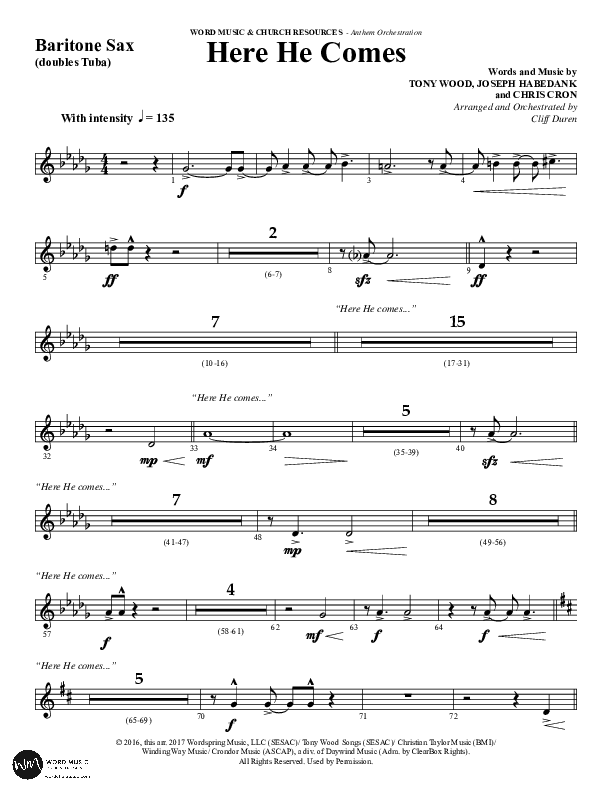 Here He Comes (Choral Anthem SATB) Bari Sax (Word Music Choral / Arr. Cliff Duren)