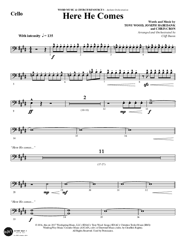 Here He Comes (Choral Anthem SATB) Cello (Word Music Choral / Arr. Cliff Duren)
