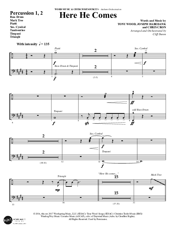 Here He Comes (Choral Anthem SATB) Percussion 1/2 (Word Music Choral / Arr. Cliff Duren)