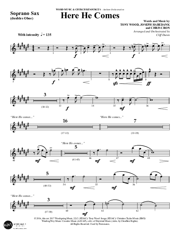 Here He Comes (Choral Anthem SATB) Soprano Sax (Word Music Choral / Arr. Cliff Duren)