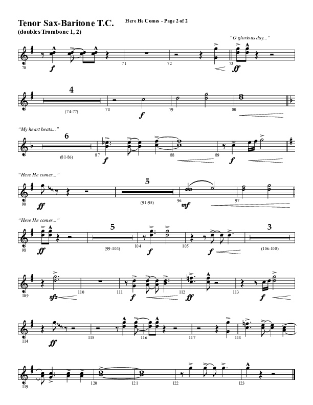 Here He Comes (Choral Anthem SATB) Tenor Sax/Baritone T.C. (Word Music Choral / Arr. Cliff Duren)