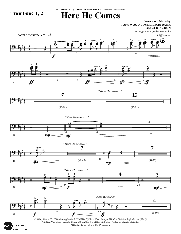 Here He Comes (Choral Anthem SATB) Trombone 1/2 (Word Music Choral / Arr. Cliff Duren)
