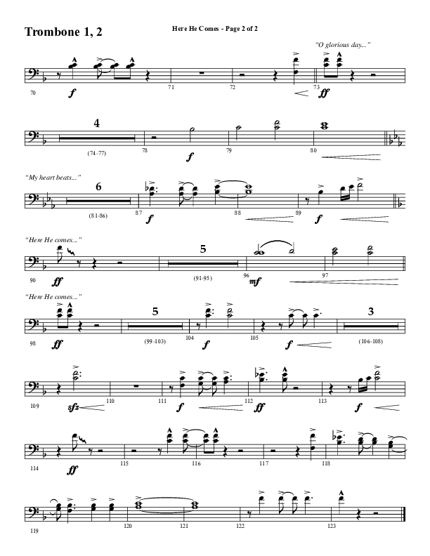 Here He Comes (Choral Anthem SATB) Trombone 1/2 (Word Music Choral / Arr. Cliff Duren)
