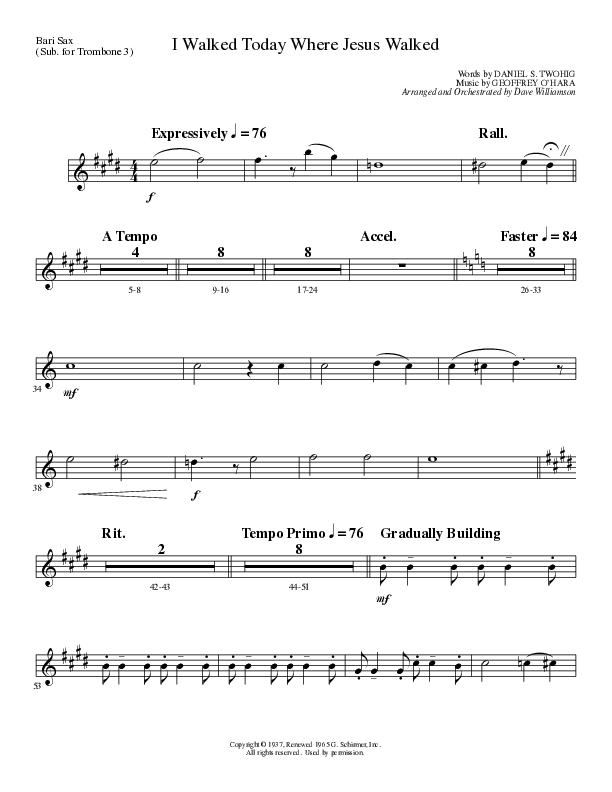 I Walked Today Where Jesus Walked (Choral Anthem SATB) Bari Sax (Lillenas Choral / Arr. Dave Williamson)
