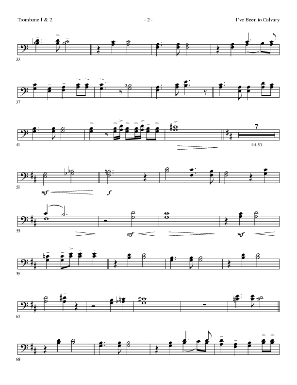 I’ve Been to Calvary (Choral Anthem SATB) Trombone 1/2 (Lillenas Choral / Arr. Steve Mauldin)