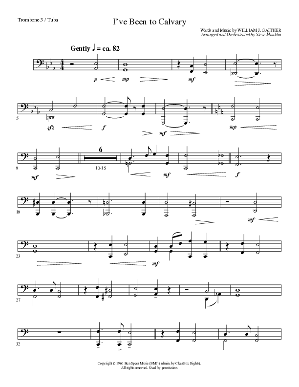 I’ve Been to Calvary (Choral Anthem SATB) Trombone 3/Tuba (Lillenas Choral / Arr. Steve Mauldin)