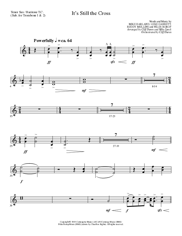 It’s Still The Cross (Choral Anthem SATB) Tenor Sax/Baritone T.C. (Lillenas Choral / Arr. Cliff Duren / Arr. Mike Speck)
