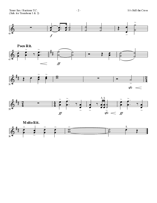It’s Still The Cross (Choral Anthem SATB) Tenor Sax/Baritone T.C. (Lillenas Choral / Arr. Cliff Duren / Arr. Mike Speck)