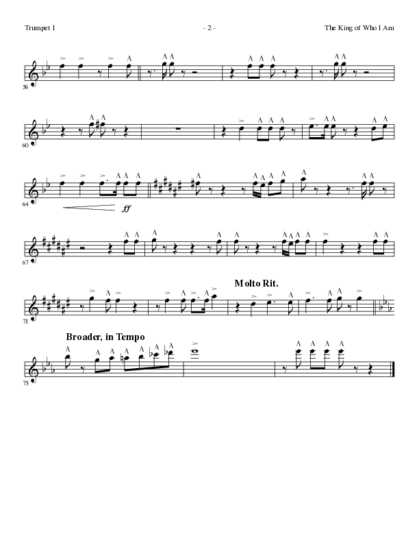 The King Of Who I Am with And I Bow Down (Choral Anthem SATB) Trumpet 1 (Lillenas Choral / Arr. David T. Clydesdale)