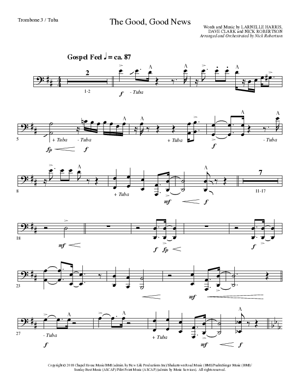 The Good, Good News (Choral Anthem SATB) Trombone 3/Tuba (Lillenas Choral / Arr. Nick Robertson)