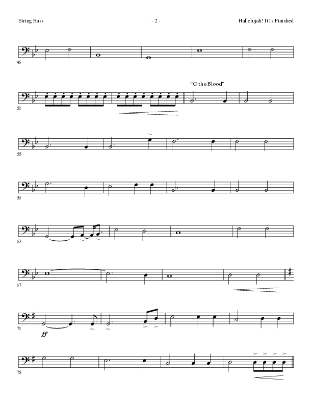 Hallelujah It Is Finished with O The Blood (Choral Anthem SATB) String Bass (Lillenas Choral / Arr. Phil Nitz)