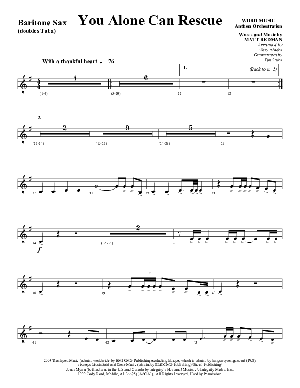 You Alone Can Rescue (Choral Anthem SATB) Bari Sax (Word Music Choral / Arr. Gary Rhodes)