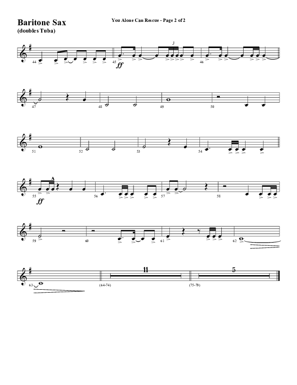 You Alone Can Rescue (Choral Anthem SATB) Bari Sax (Word Music Choral / Arr. Gary Rhodes)
