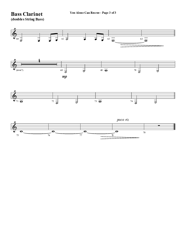 You Alone Can Rescue (Choral Anthem SATB) Bass Clarinet (Word Music Choral / Arr. Gary Rhodes)