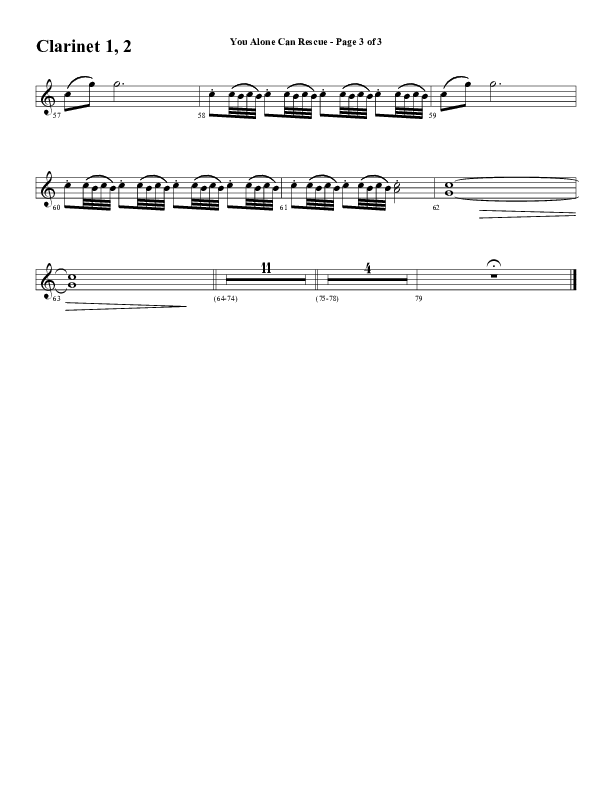 You Alone Can Rescue (Choral Anthem SATB) Clarinet 1/2 (Word Music Choral / Arr. Gary Rhodes)