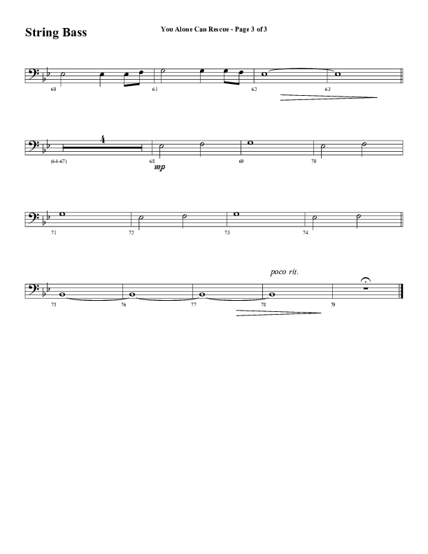 You Alone Can Rescue (Choral Anthem SATB) String Bass (Word Music Choral / Arr. Gary Rhodes)