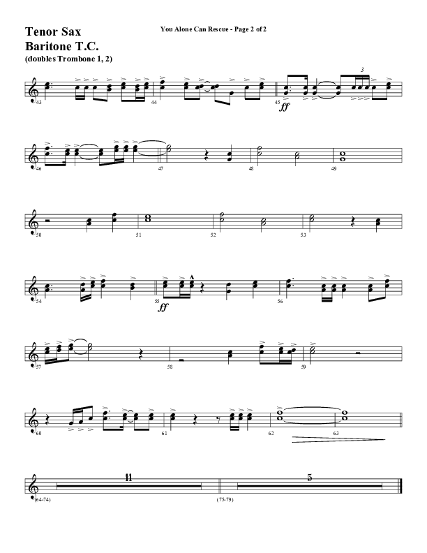 You Alone Can Rescue (Choral Anthem SATB) Tenor Sax/Baritone T.C. (Word Music Choral / Arr. Gary Rhodes)