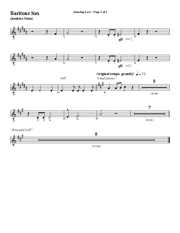 Amazing Love Medley (Choral Anthem SATB) Bari Sax (Word Music Choral / Arr. Marty Parks)