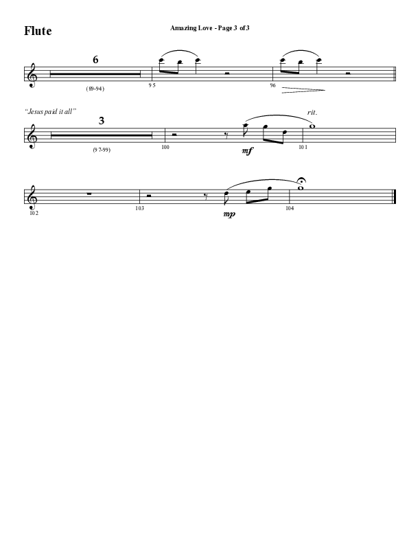 Amazing Love Medley (Choral Anthem SATB) Flute (Word Music Choral / Arr. Marty Parks)