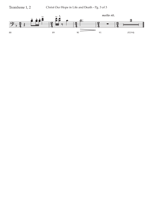 Christ Our Hope In Life And Death (Choral Anthem SATB) Trombone 1/2 (Lifeway Choral / Arr. Jared Haschek / Orch. Lee Marcum)