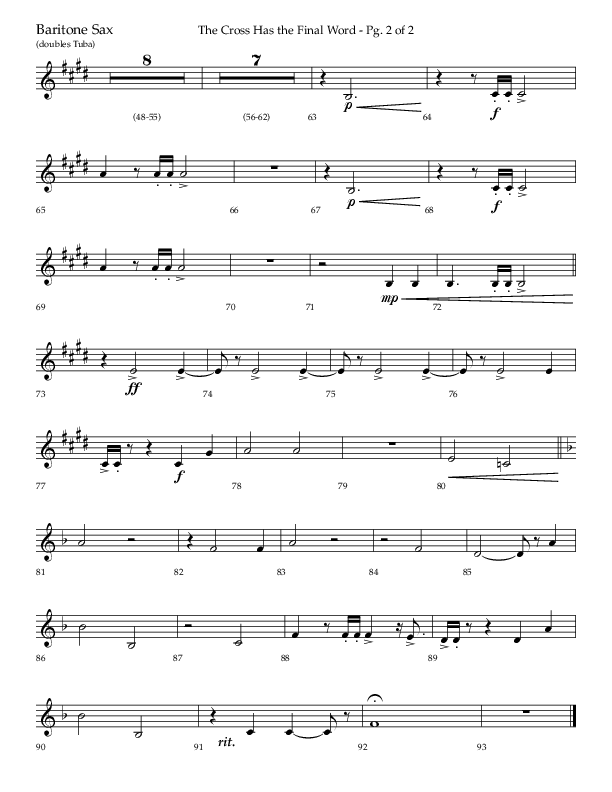 The Cross Has The Final Word with O The Blood Of Jesus (Choral Anthem SATB) Bari Sax (Lifeway Choral / Arr. Bradley Knight)
