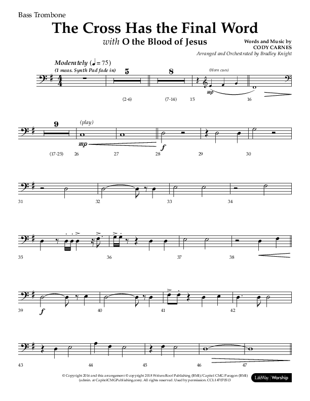 The Cross Has The Final Word with O The Blood Of Jesus (Choral Anthem SATB) Bass Trombone (Lifeway Choral / Arr. Bradley Knight)