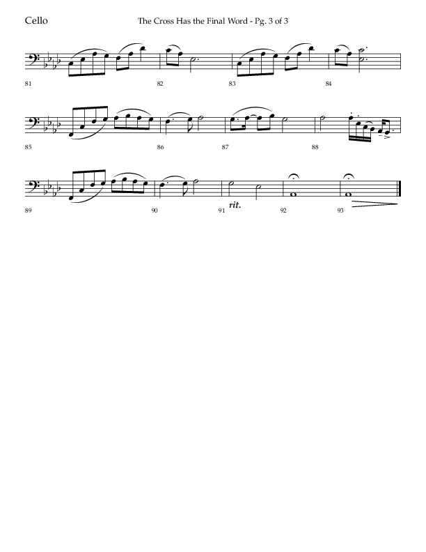 The Cross Has The Final Word with O The Blood Of Jesus (Choral Anthem SATB) Cello (Lifeway Choral / Arr. Bradley Knight)