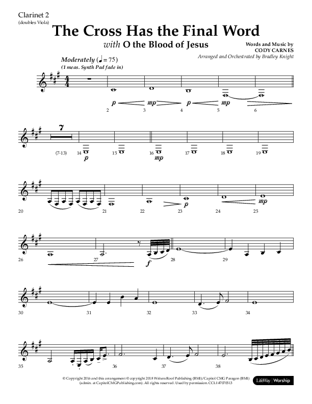 The Cross Has The Final Word with O The Blood Of Jesus (Choral Anthem SATB) Clarinet 1/2 (Lifeway Choral / Arr. Bradley Knight)