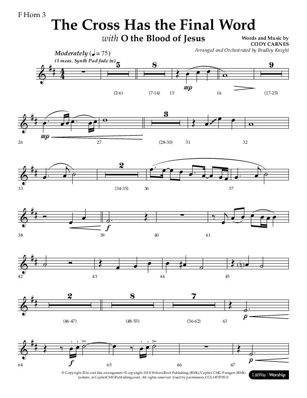 The Cross Has The Final Word with O The Blood Of Jesus (Choral Anthem SATB) French Horn 3 (Lifeway Choral / Arr. Bradley Knight)