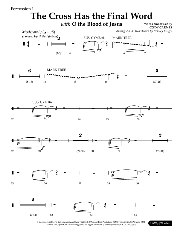 The Cross Has The Final Word with O The Blood Of Jesus (Choral Anthem SATB) Percussion 1/2 (Lifeway Choral / Arr. Bradley Knight)