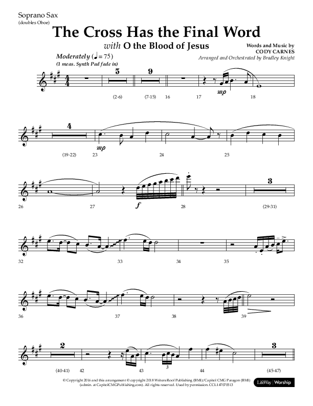 The Cross Has The Final Word with O The Blood Of Jesus (Choral Anthem SATB) Soprano Sax (Lifeway Choral / Arr. Bradley Knight)