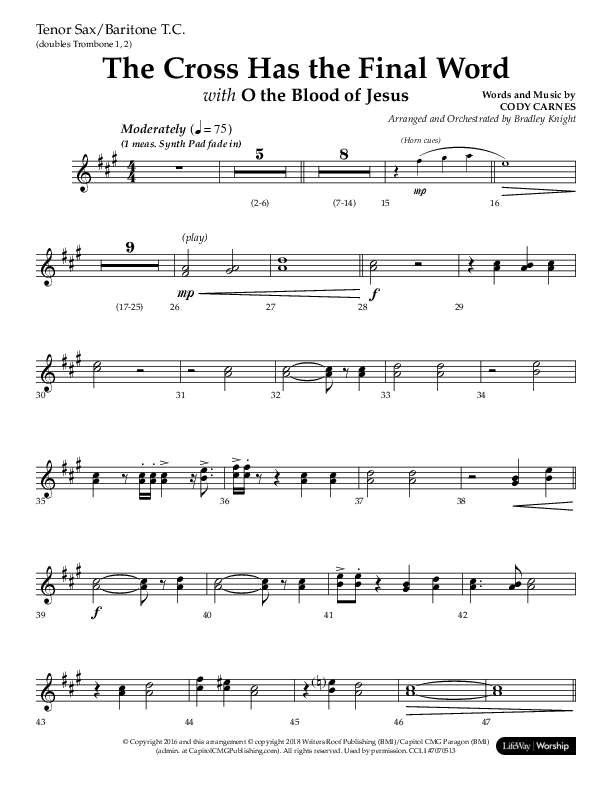 The Cross Has The Final Word with O The Blood Of Jesus (Choral Anthem SATB) Tenor Sax/Baritone T.C. (Lifeway Choral / Arr. Bradley Knight)