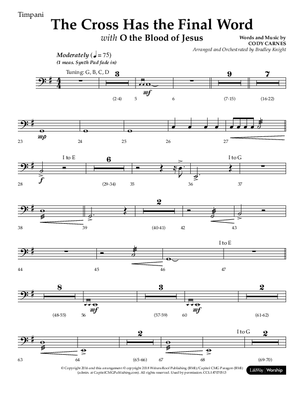 The Cross Has The Final Word with O The Blood Of Jesus (Choral Anthem SATB) Timpani (Lifeway Choral / Arr. Bradley Knight)