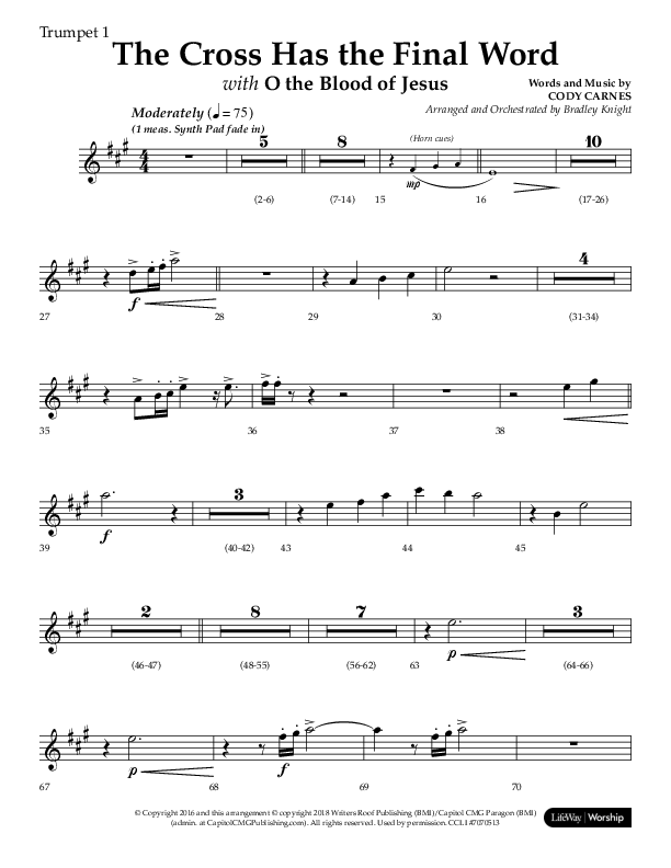 The Cross Has The Final Word with O The Blood Of Jesus (Choral Anthem SATB) Trumpet 1 (Lifeway Choral / Arr. Bradley Knight)
