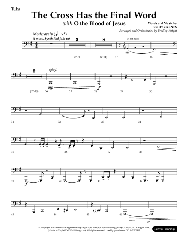The Cross Has The Final Word with O The Blood Of Jesus (Choral Anthem SATB) Tuba (Lifeway Choral / Arr. Bradley Knight)