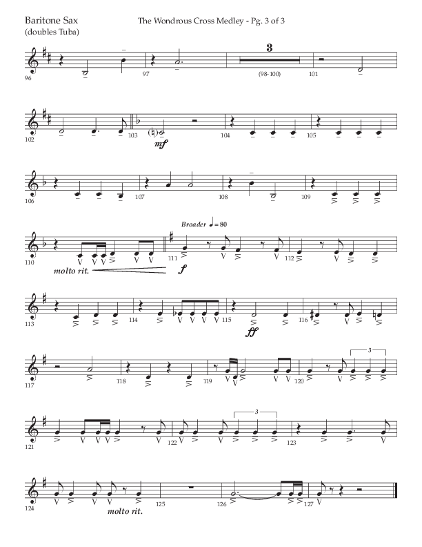 The Wondrous Cross Medley (Choral Anthem SATB) Bari Sax (Lifeway Choral / Arr. John Bolin / Orch. David Clydesdale)
